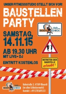 Baustellenparty